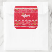 Dreaming van Great White Kerstmis Ugly Sweater Vierkante Sticker (Tas)