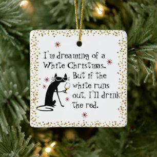 Dreaming van White Kerstmis Funny Wine Cat Keramisch Ornament