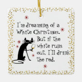 Dreaming van White Kerstmis Funny Wine Cat Keramisch Ornament (Voorkant)