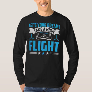 Dreams halen een vliegtuig met piloten op hoog vli t-shirt
