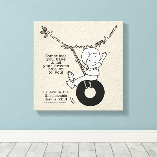 Dreams houden je vast canvas afdruk (Insitu (Houten vloer))