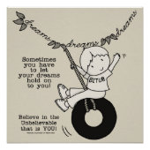 Dreams houden je vast perfect poster (Voorkant)