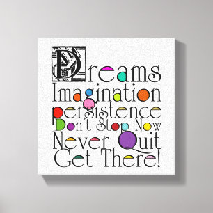 Dreams Inspirerend Quote Canvas Afdruk