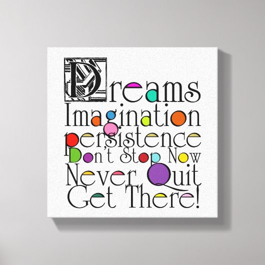 Dreams Inspirerend Quote Canvas Afdruk (Voorkant)