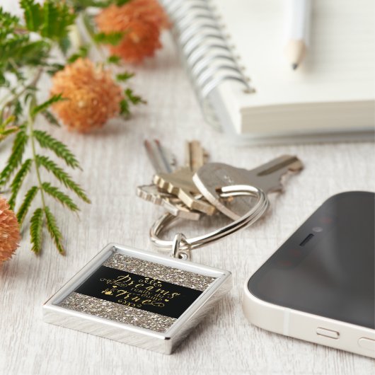 DREAMS KOMEN ECHT GOEDE Glitter Sleutelhanger (Zijkant)