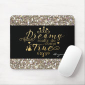 DREAMS KOMEN ECHT GOEDE GlitterMuismat Muismat (Met muis)