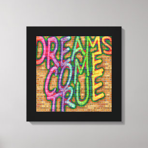 Dreams komen uit canvas afdruk