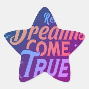 Dreams komen uit ster sticker