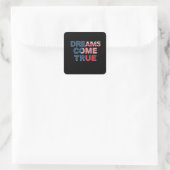Dreams komen uit vierkante sticker (Tas)