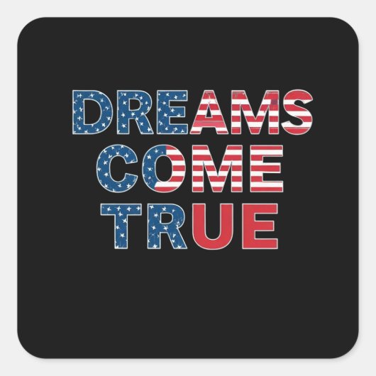 Dreams komen uit vierkante sticker (Voorkant)
