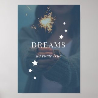 Dreams komen uit waar Poster