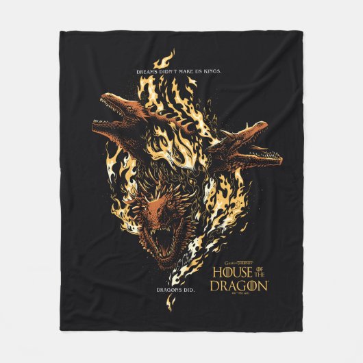 Dreams maakten ons geen koningen. Dragons wel. Fleece Deken (Voorkant)