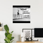 Dreams Motivatie Ballet Poster 24x24 (Thuiskantoor)