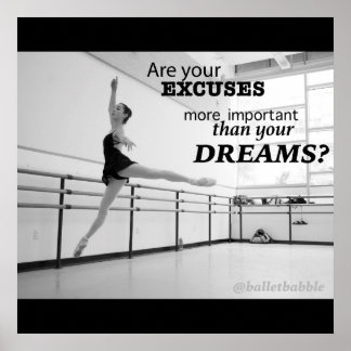 Dreams Motivatie Ballet Poster 24x24