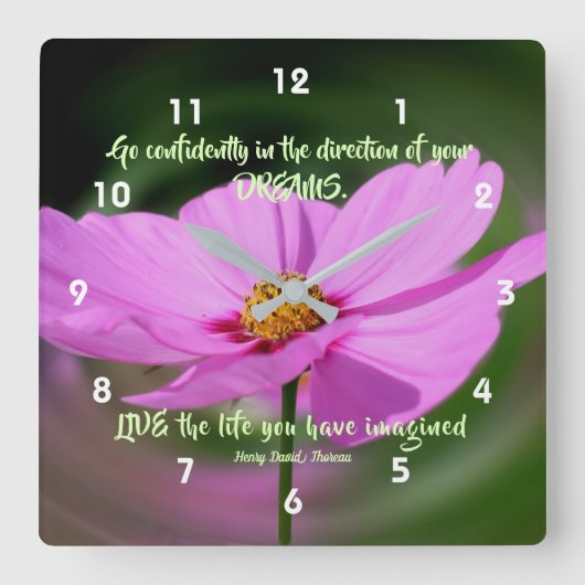 Dreams Quote Cosmos Flower Inspirerend Vierkante Klok (Voorkant)