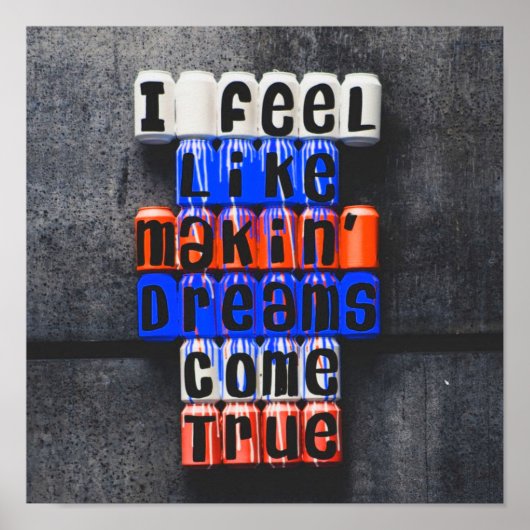 Dreams realiseren, Motivatie Poster (Voorkant)