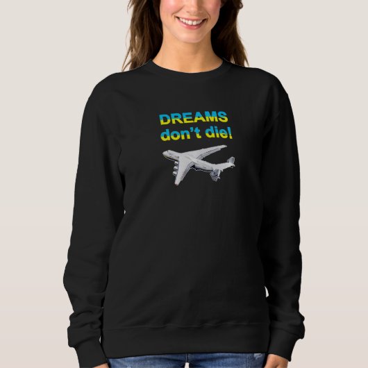 Dreams sterven niet! trui (Voorkant)