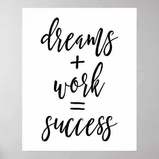 Dreams + Werk = Poster succes (Voorkant)