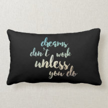 Dreams werken alleen als je dat doet