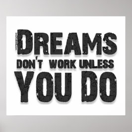 Dreams werken niet poster