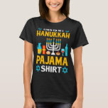 Dreidel Chanukah Jew dit is mijn hanukkah Pajama T-shirt<br><div class="desc">Dreidel Chanukah Jew dit is mijn hanukkah Pajama</div>