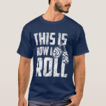 Dreidel Hanukkah Chanukah Shirt Funny Jewish Shirt<br><div class="desc">Dit is hoe ik rolt - Geweldige Shirt voor de joodse Israëli's dat de hemel viert met een glimlach</div>