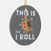 Dreidel Menorah Funny Hanukkah Gift Dit is hoe ik Keramisch Ornament (Rechts)