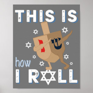 Dreidel Menorah Funny Hanukkah Gift Dit is hoe ik Poster
