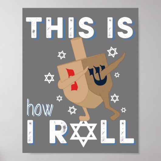 Dreidel Menorah Funny Hanukkah Gift Dit is hoe ik Poster (Voorkant)