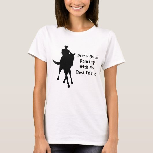 Dressage danst met mijn beste vriend t-shirt (Voorkant)