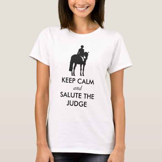 Dressage - Hou kalm en groet de rechter T-shirt (Voorkant)