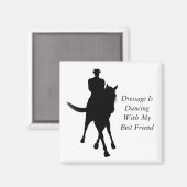 Dressuur is dansen met mijn beste vriend paard magneet (Voorkant / Achterkant)