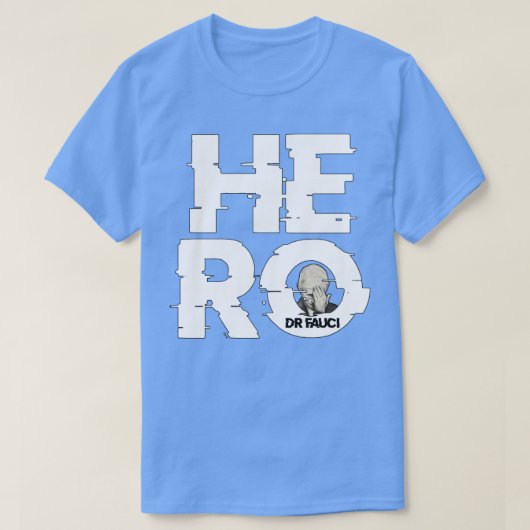 Drfauci Hero T-shirt (Design voorkant)