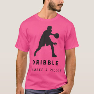 Dribbelen om een raadsel te maken t-shirt