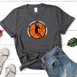 Dribbelen, schieten, zwaaien, herhalen, basketbal t-shirt