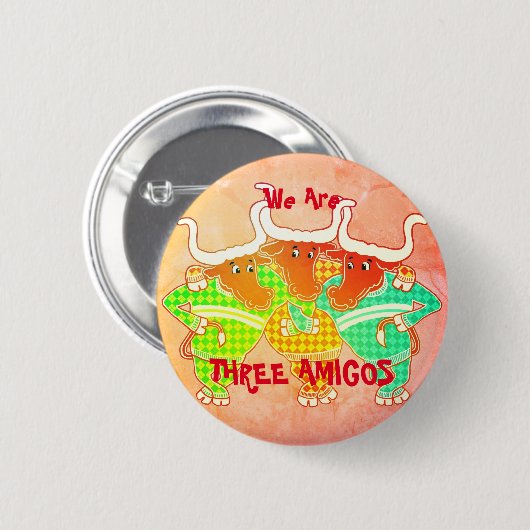 Drie Amigos Ronde Button 5,7 Cm (Voorkant /achterkant)
