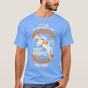 Drie dagen Eventuele paardenproeven Equestrian Gif T-shirt