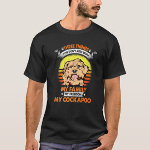 Drie dingen die je niet knoeit met mijn familie en t-shirt
