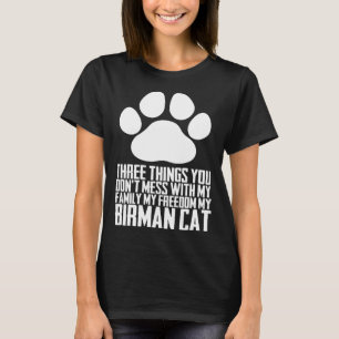 Drie dingen die je niet knoeit met mijn familie mi t-shirt