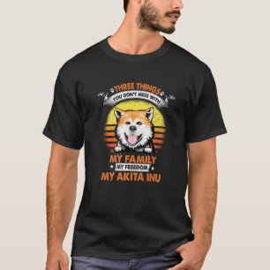Drie dingen die je niet meemaakt met mijn Akita In T-shirt
