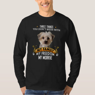Drie dingen die je niet meemaakt met Morkie Dog T-shirt