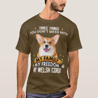 Drie dingen die je niet meemaakt met Welsh Corgi D T-shirt