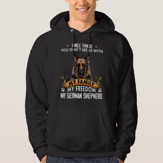 Drie dingen die je niet met German Shepherd D Hoodie (Voorkant)