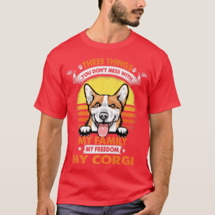 Drie dingen waarmee je geen grapjes maakt Corgi gr T-shirt