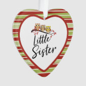 Drie Eigenaars kleine zuster Sibling Gift Ornament (voorkant)