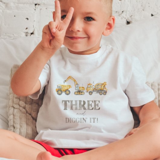Drie en Diggin' It Bouw Verjaardag T-shirt