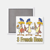drie franse kippen op de derde kerstdag magneet (Voorkant / Achterkant)