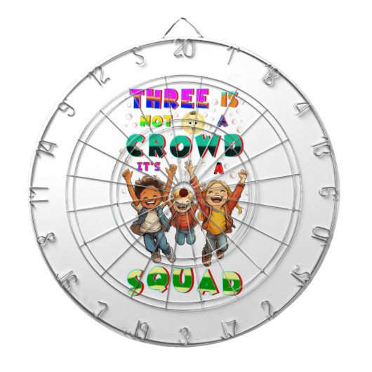Drie Is Geen Menigte Het Is Een Squad Dartbord (Voorkant)