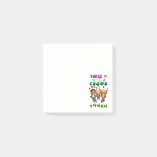 Drie Is Geen Menigte Het Is Een Squad Post-it® Notes (Voorkant)
