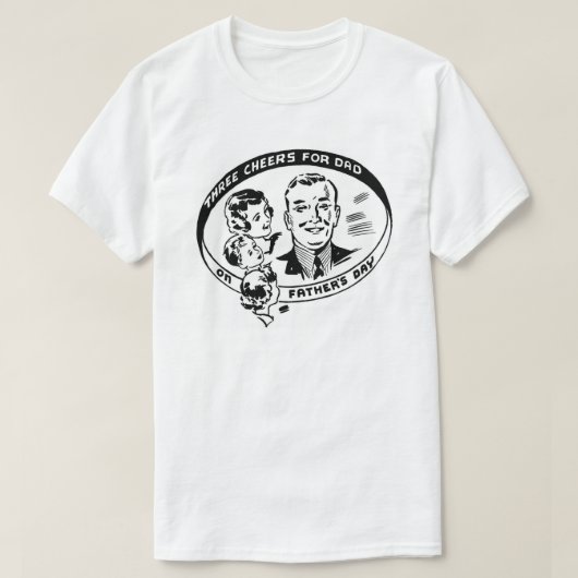 Drie juichen voor Papa op Vaderdag toe T-shirt (Design voorkant)